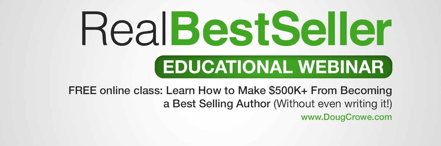How To Become a Best Selling Author and An Entrepreneur - Doug Crowe
